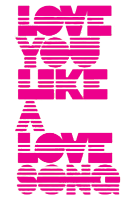 THE SCENE Love You Like a Love Song